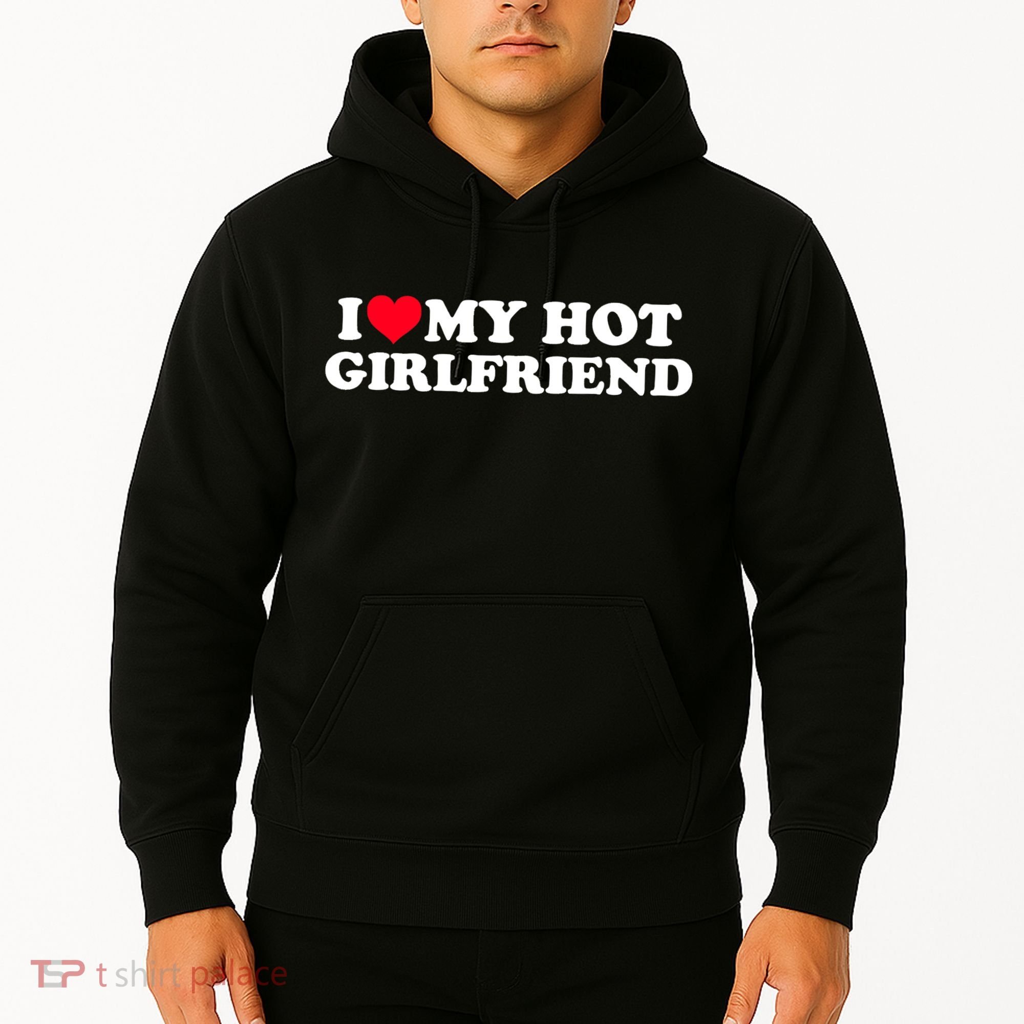 I Love My Hot Girlfriend Gift For Boy Hoodie