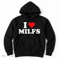 I Love Milfs Hoodie thumb 0