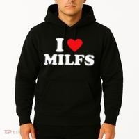 I Love Milfs Hoodie thumb 2