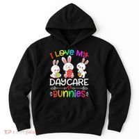 I Love My Daycare Bunnies Teacher Easter Day Hoodie thumb 0