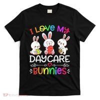 I Love My Daycare Bunnies Teacher Easter Day T-Shirt thumb 0