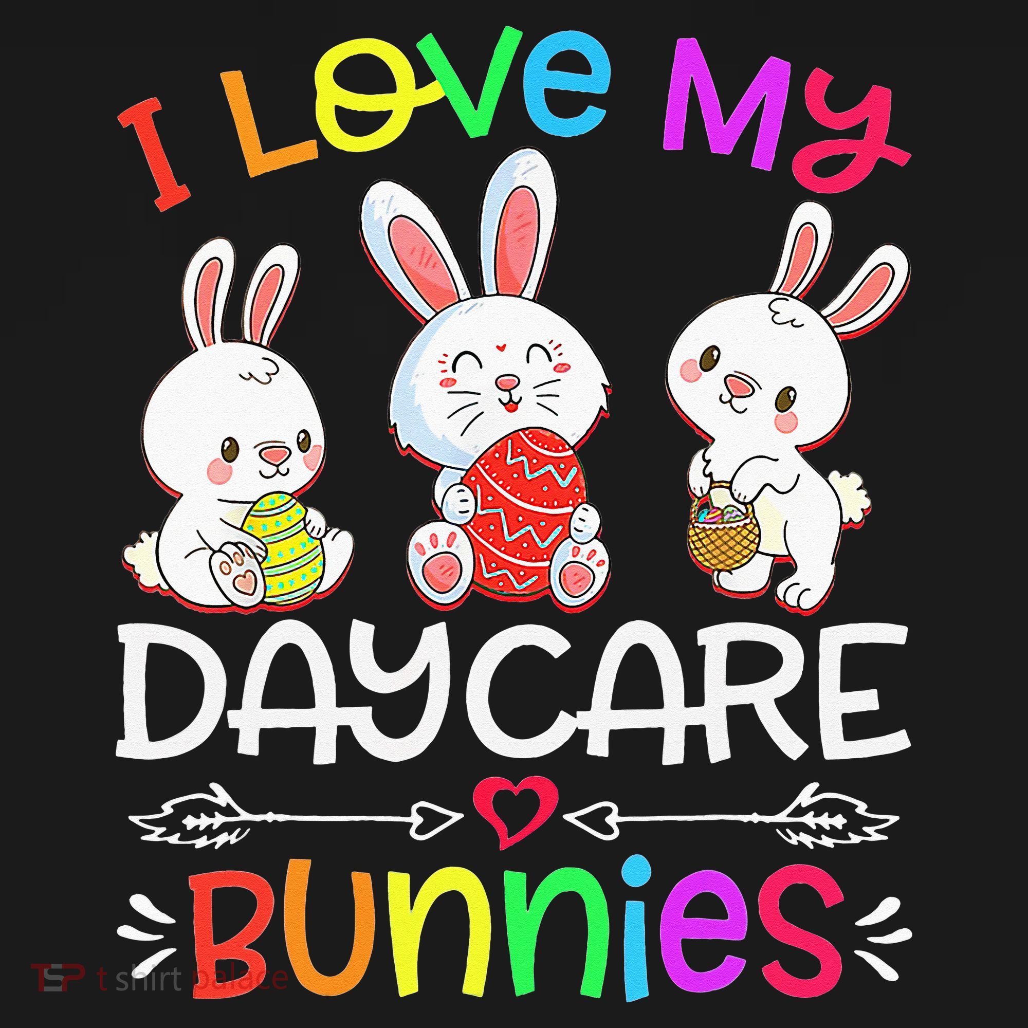 I Love My Daycare Bunnies Teacher Easter Day Women's Hoodie