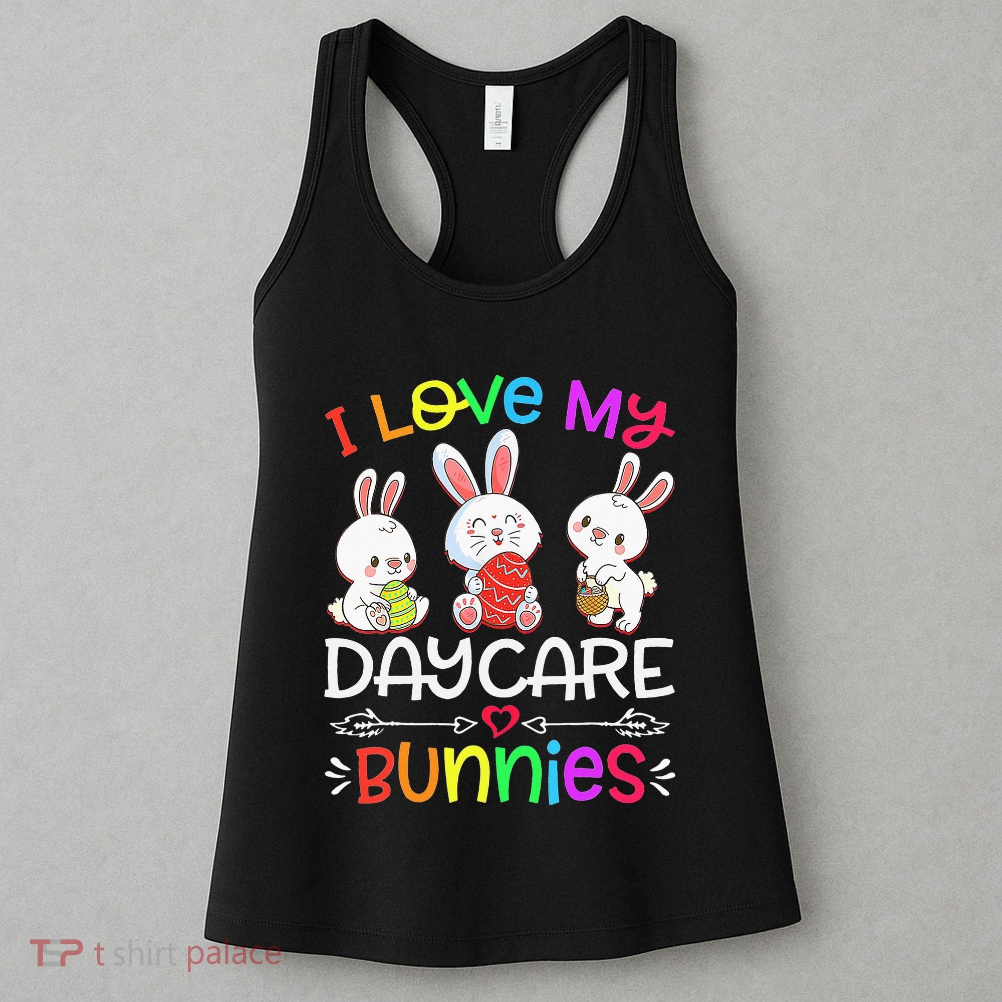 I Love My Daycare Bunnies Teacher Easter Day Women's Tank Top
