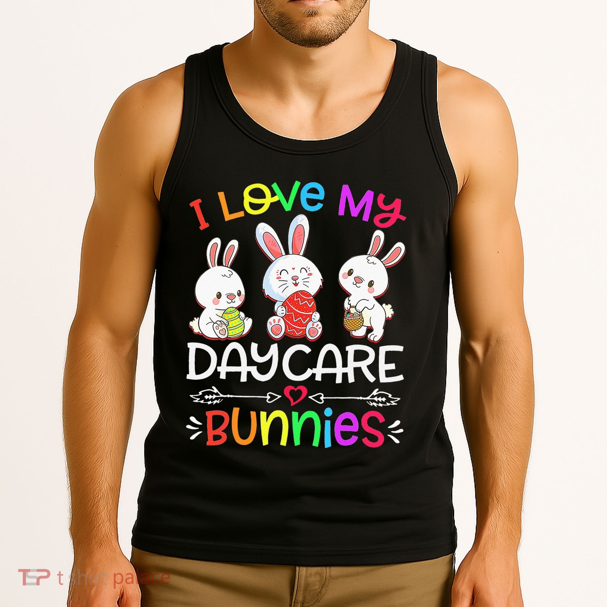I Love My Daycare Bunnies Teacher Easter Day Tank Top