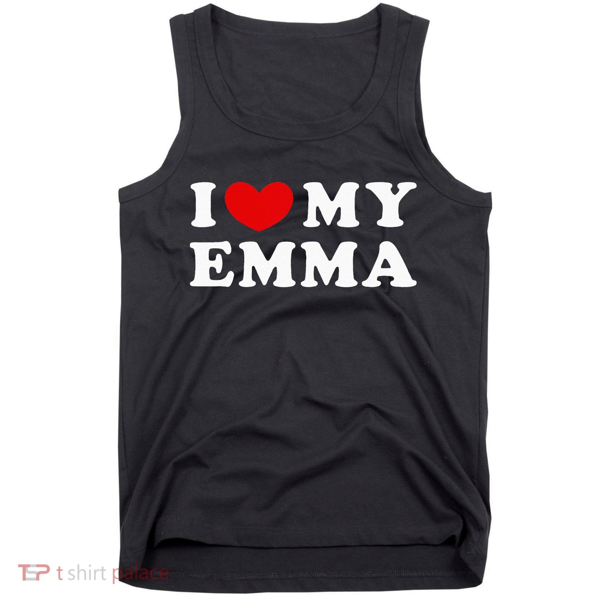 I Love My Emma I Heart My Emma Tank Top