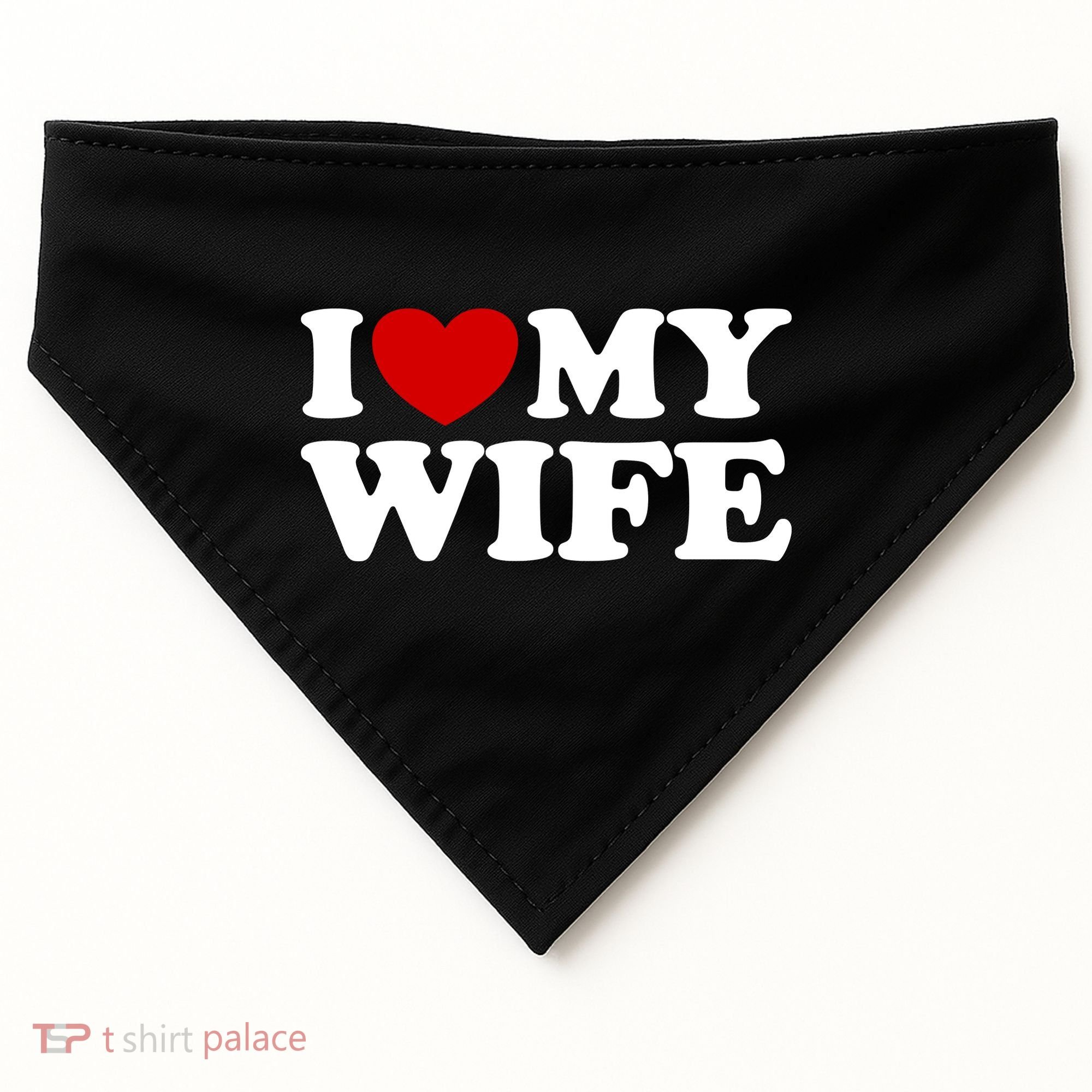 I Love My Wife USA-Made Doggie Bandana