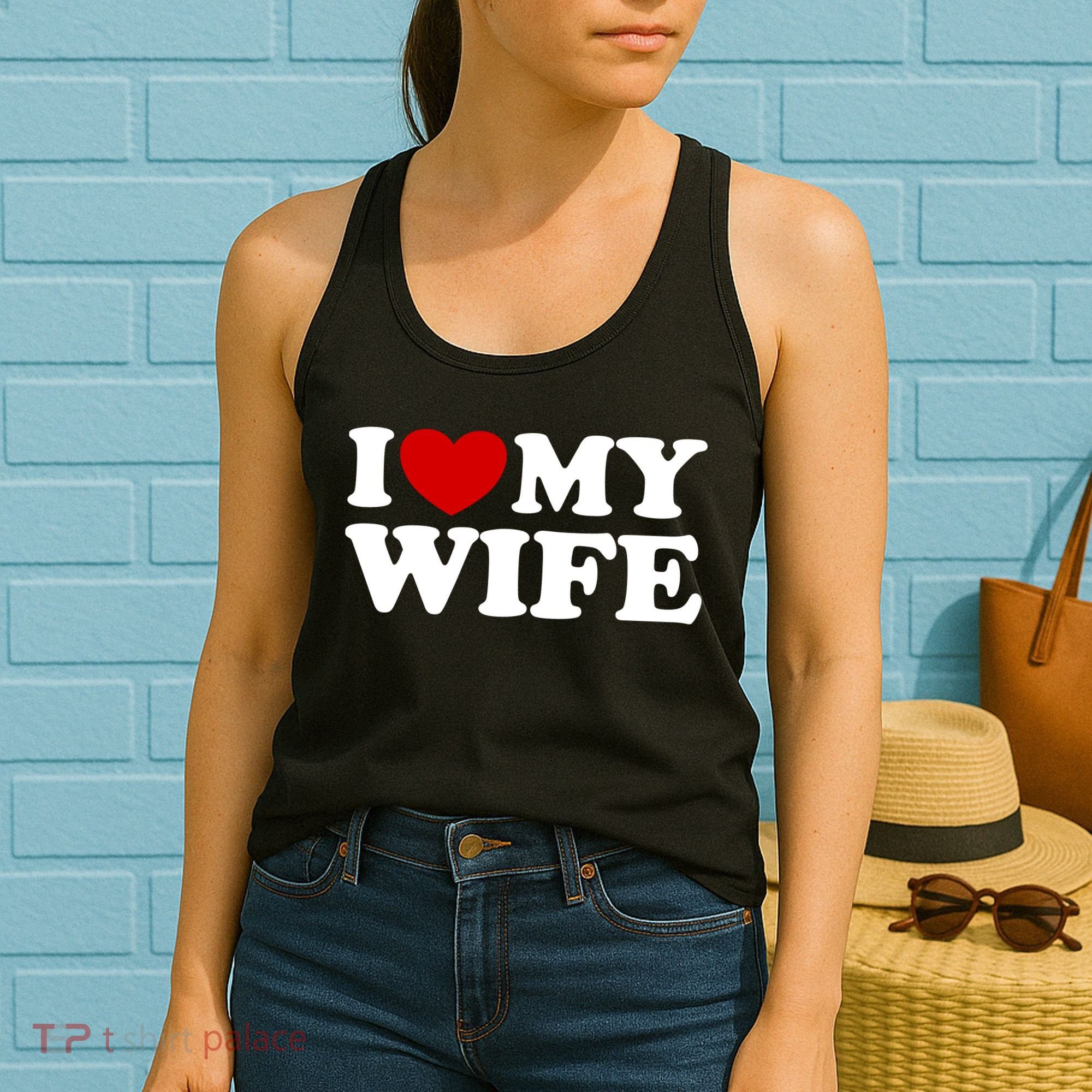 I Love My Wife Women's Tank Top