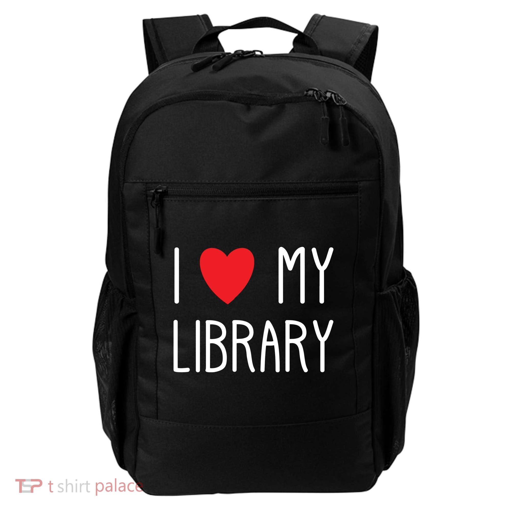 I Love My Library For Book Lovers Readers Librarian Backpack