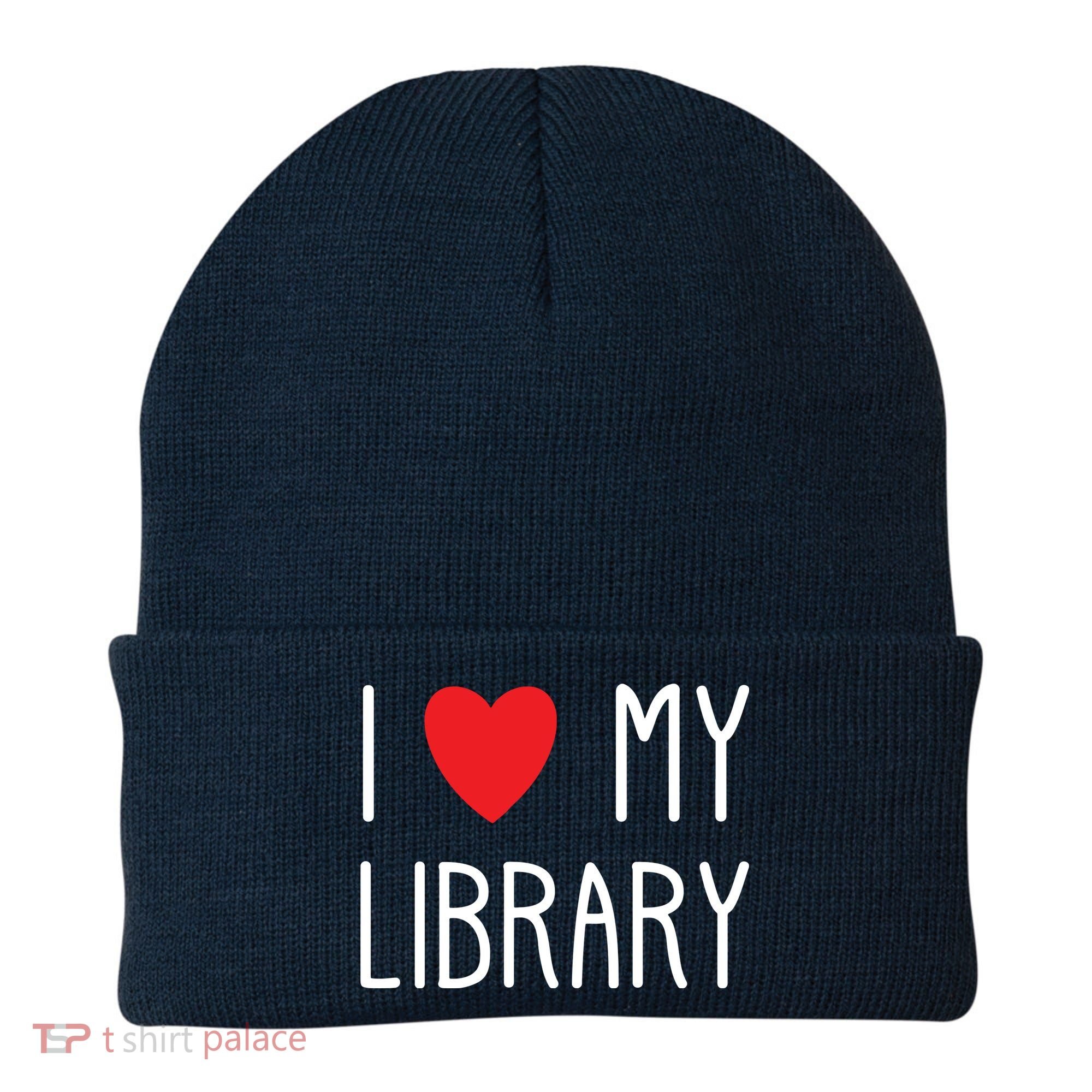 I Love My Library For Book Lovers Readers Librarian Beanie