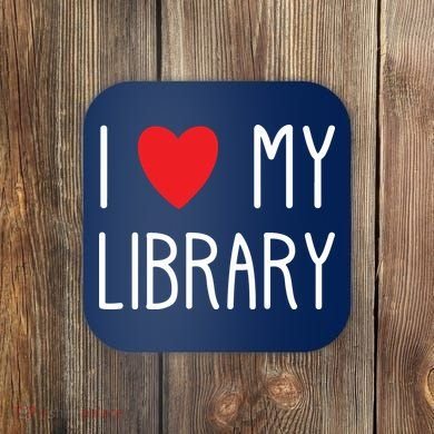I Love My Library For Book Lovers Readers Librarian Coaster