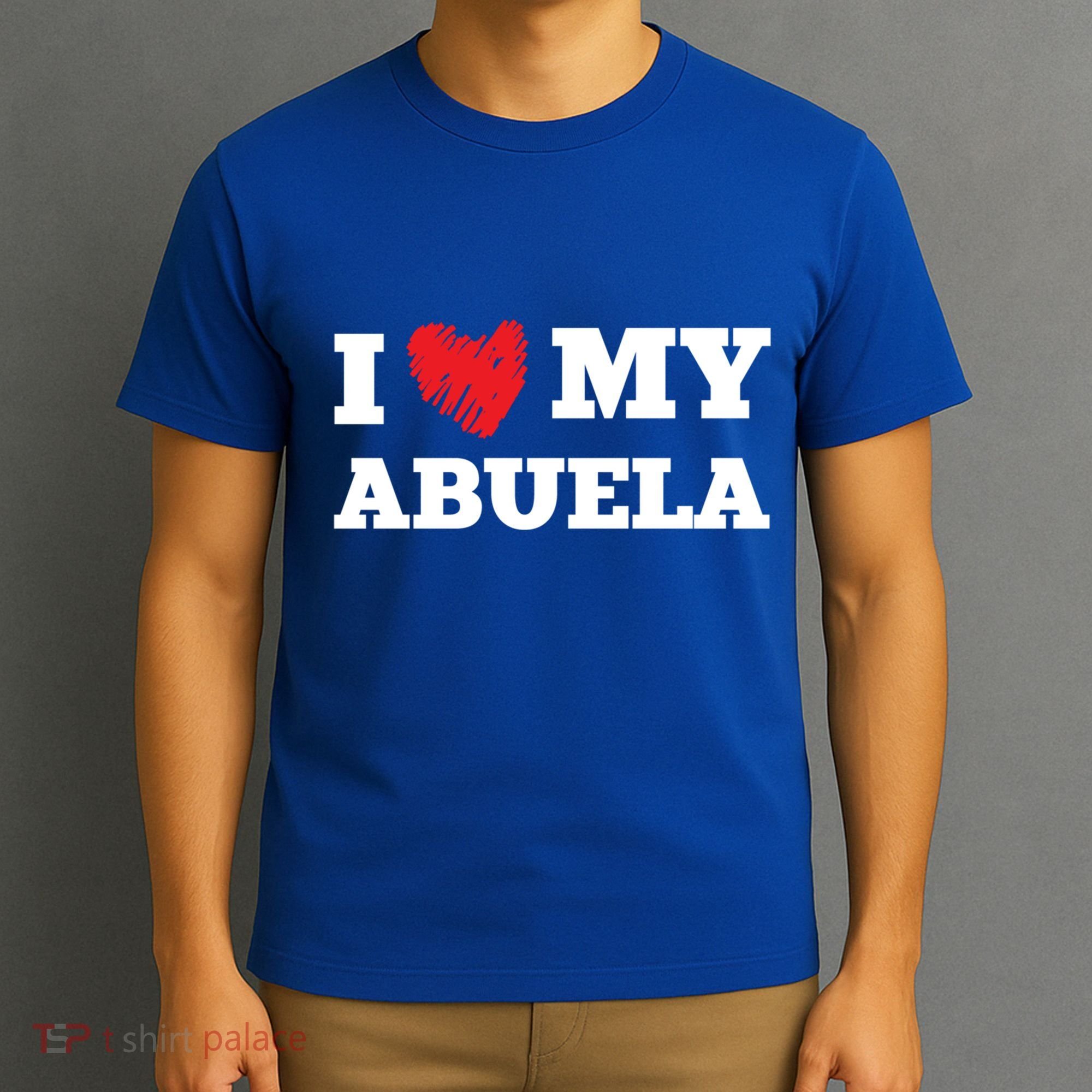 I Love My Abuela Favorite Family Member Valentines Gift T-Shirt