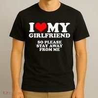 I Love My Girlfriend So Please Stay Away From Me T-Shirt thumb 3