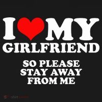 I Love My Girlfriend So Please Stay Away From Me Baby Bodysuit thumb 2