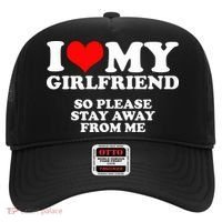 I Love My Girlfriend So Please Stay Away From Me Hat thumb 0