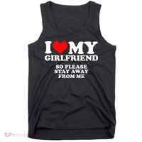 I Love My Girlfriend So Please Stay Away From Me Tank Top thumb 0