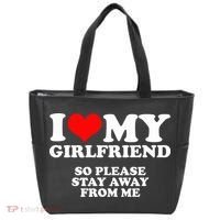 I Love My Girlfriend So Please Stay Away From Me Tote Bag thumb 0