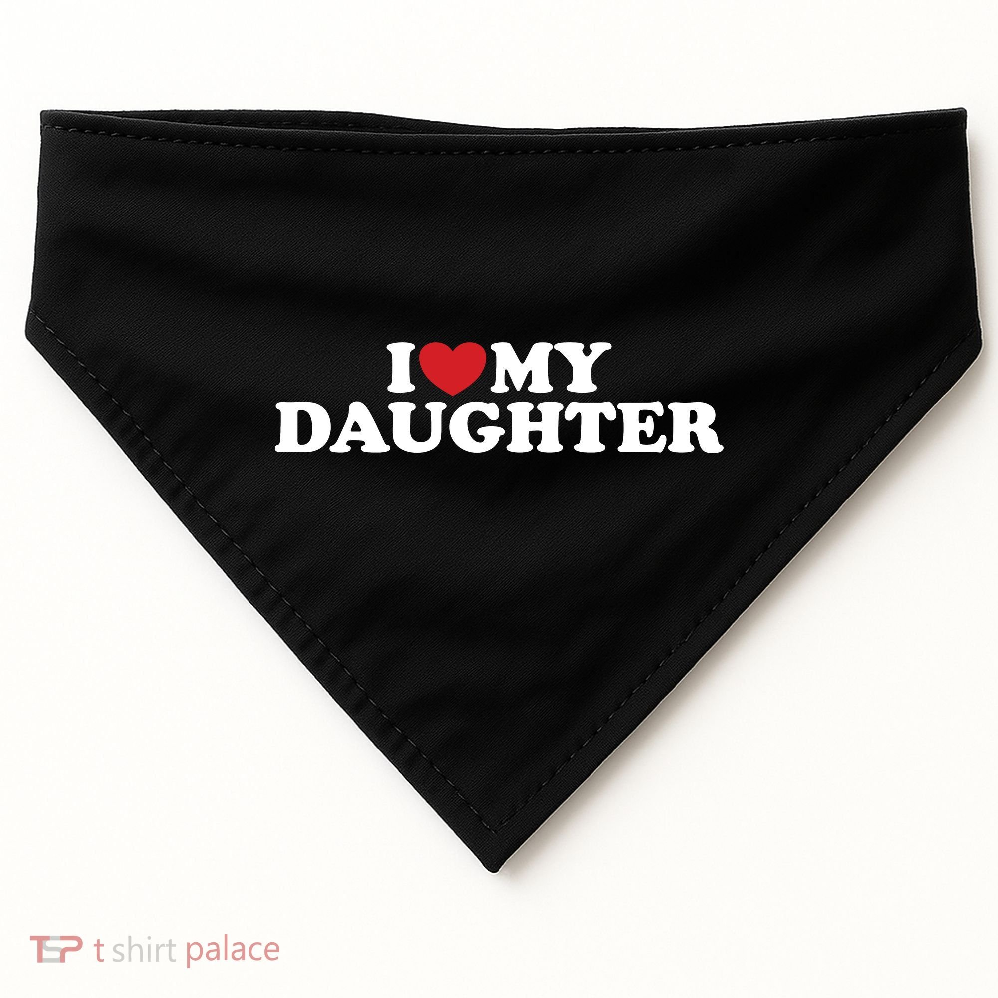 I Love My Daughter USA-Made Doggie Bandana