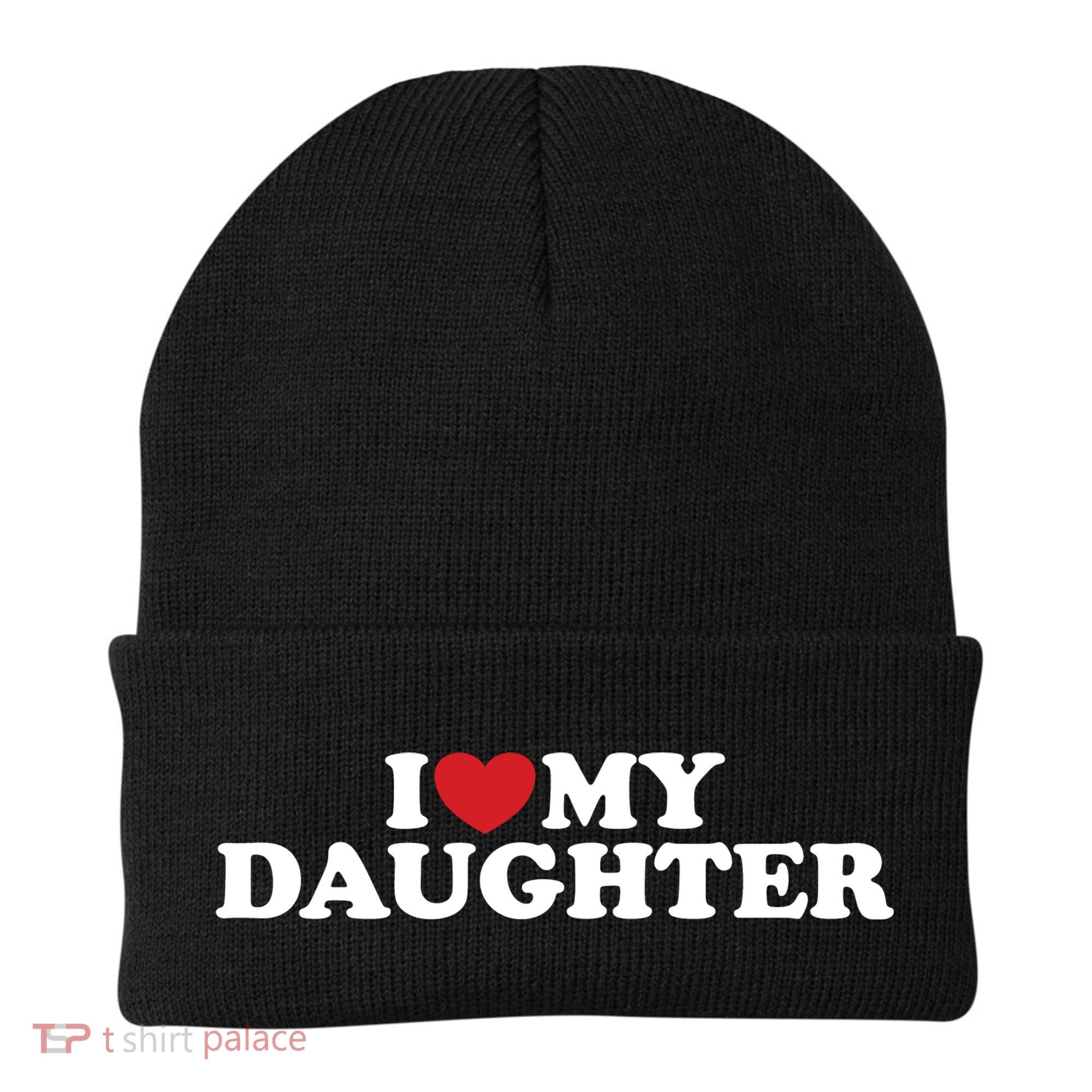 I Love My Daughter Beanie