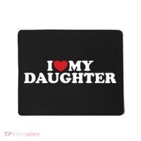 I Love My Daughter Mousepad thumb 0