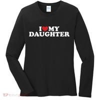 I Love My Daughter Women's Long Sleeve Shirt thumb 0
