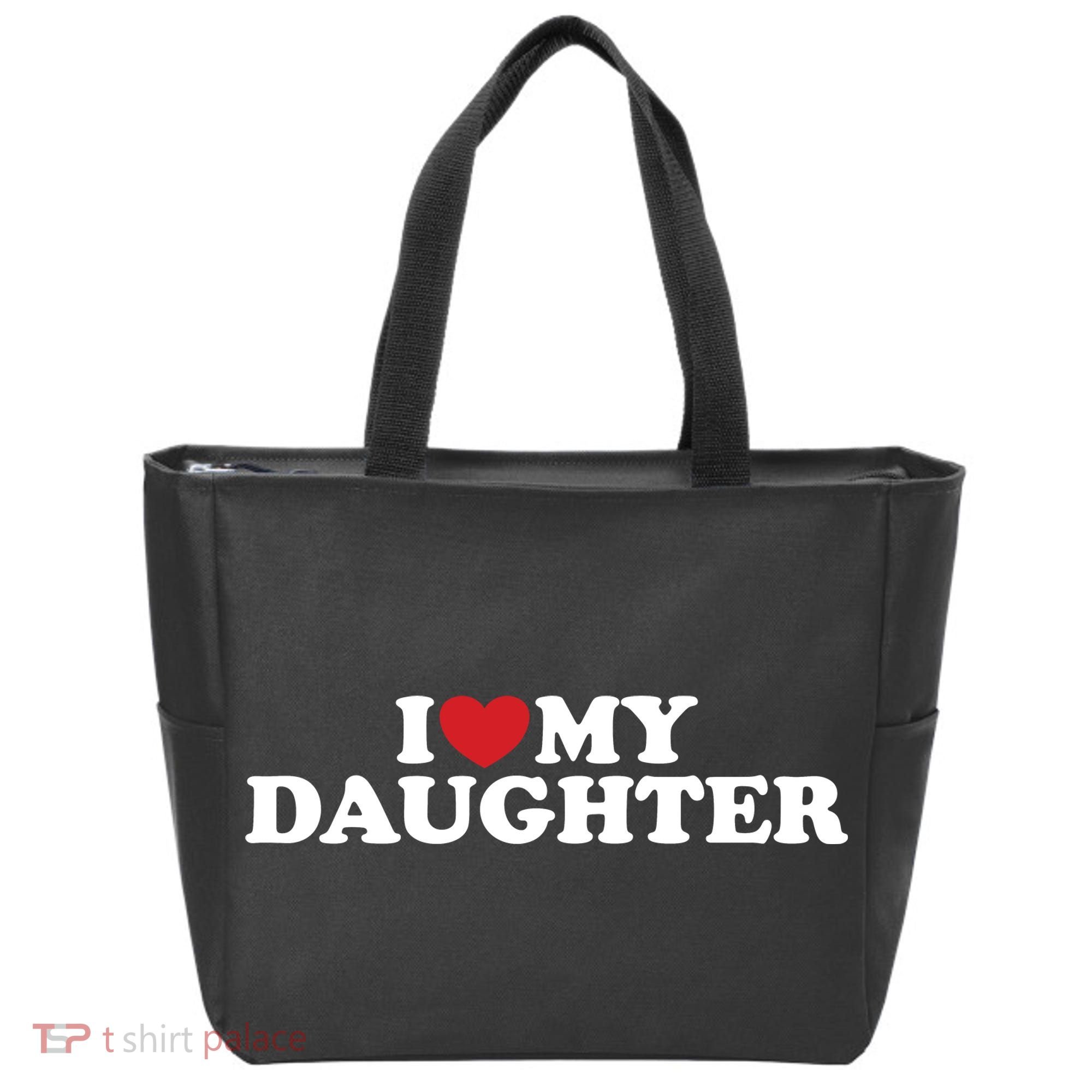 I Love My Daughter Tote Bag
