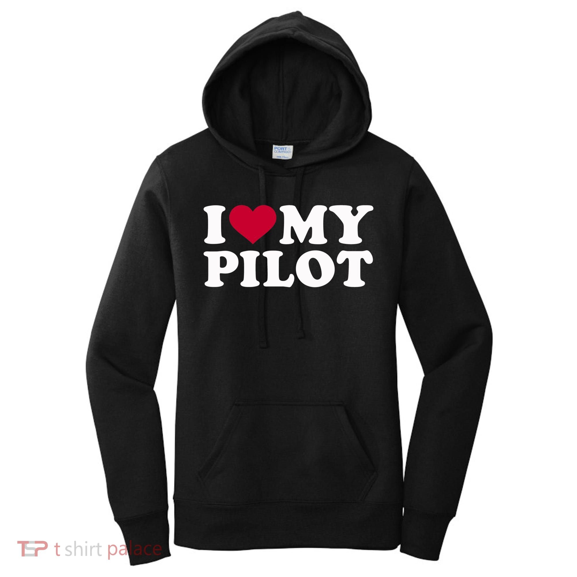 I Love My Pilot Gift Women's Hoodie