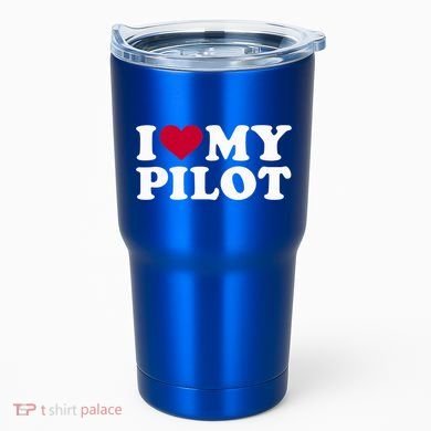 I Love My Pilot Gift Tumbler