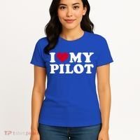 I Love My Pilot Gift Women's T-Shirt thumb 4