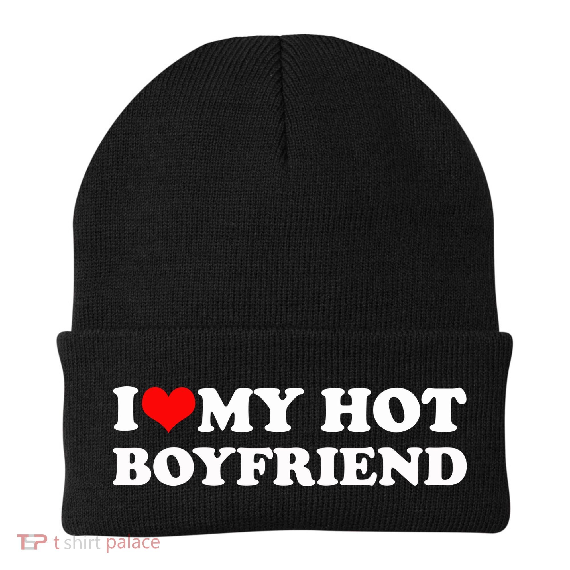 I Love My Hot Boyfriend Beanie
