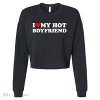 I Love My Hot Boyfriend Cropped Pullover Crew thumb 0