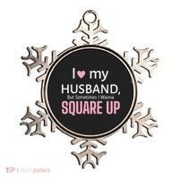 I Love My Husband But Sometimes I Wanna Square Up Ornament thumb 0