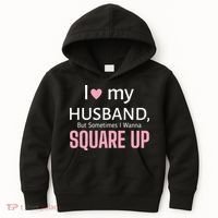 I Love My Husband But Sometimes I Wanna Square Up Kids Hoodie thumb 0