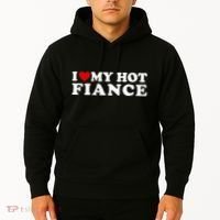 I Love My Hot Fiance Hoodie thumb 2