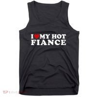 I Love My Hot Fiance Tank Top thumb 0