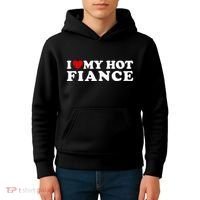 I Love My Hot Fiance Kids Hoodie thumb 4