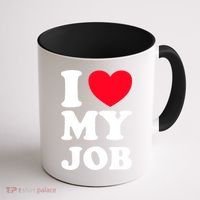 I Love My Job Coffee Mug thumb 1