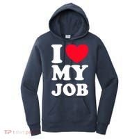 I Love My Job Women's Hoodie thumb 0