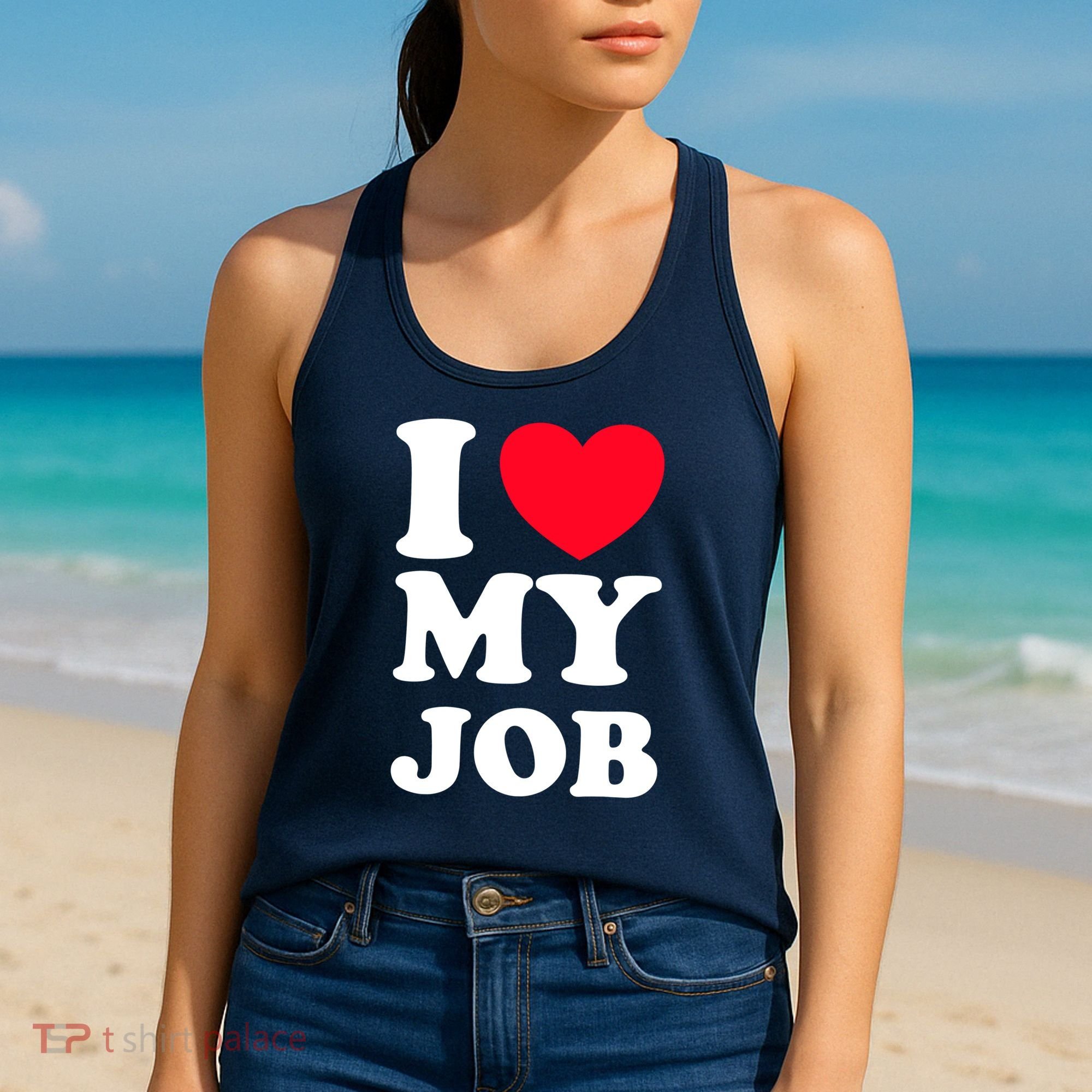I Love My Job Women's Tank Top