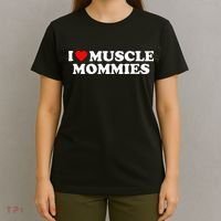 I Love Muscle Mommies, I Heart Muscle Mommies, Muscle Mommy T-Shirt thumb 4