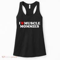I Love Muscle Mommies, I Heart Muscle Mommies, Muscle Mommy Women's Tank Top thumb 0