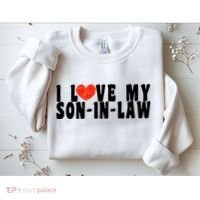 I Love My SonInLaw Sweatshirt thumb 2