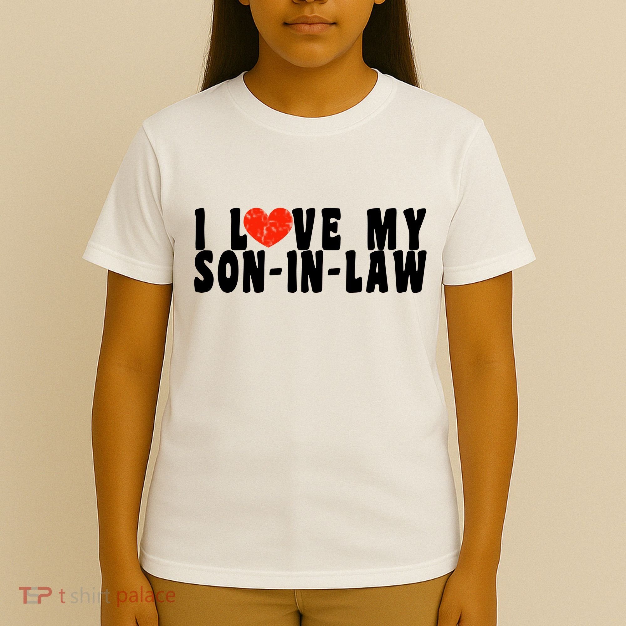 I Love My SonInLaw T-Shirt