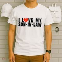 I Love My SonInLaw T-Shirt thumb 6