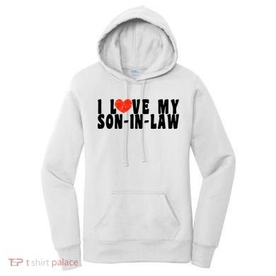 I Love My SonInLaw Women's Hoodie
