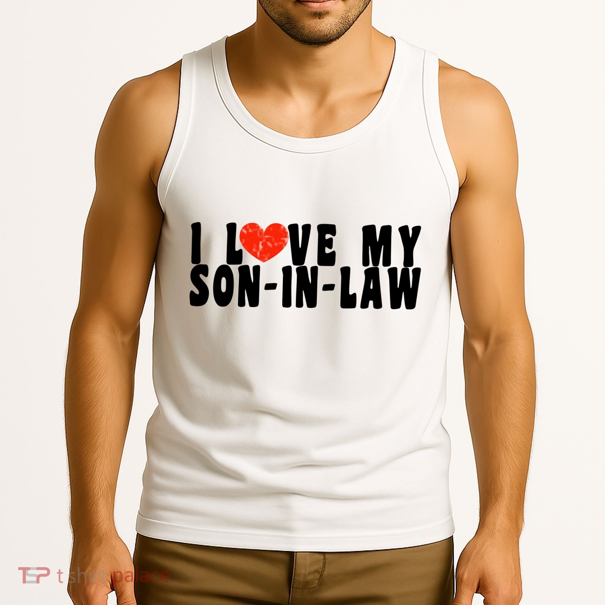 I Love My SonInLaw Tank Top