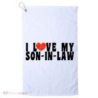 I Love My SonInLaw Golf Towel thumb 0