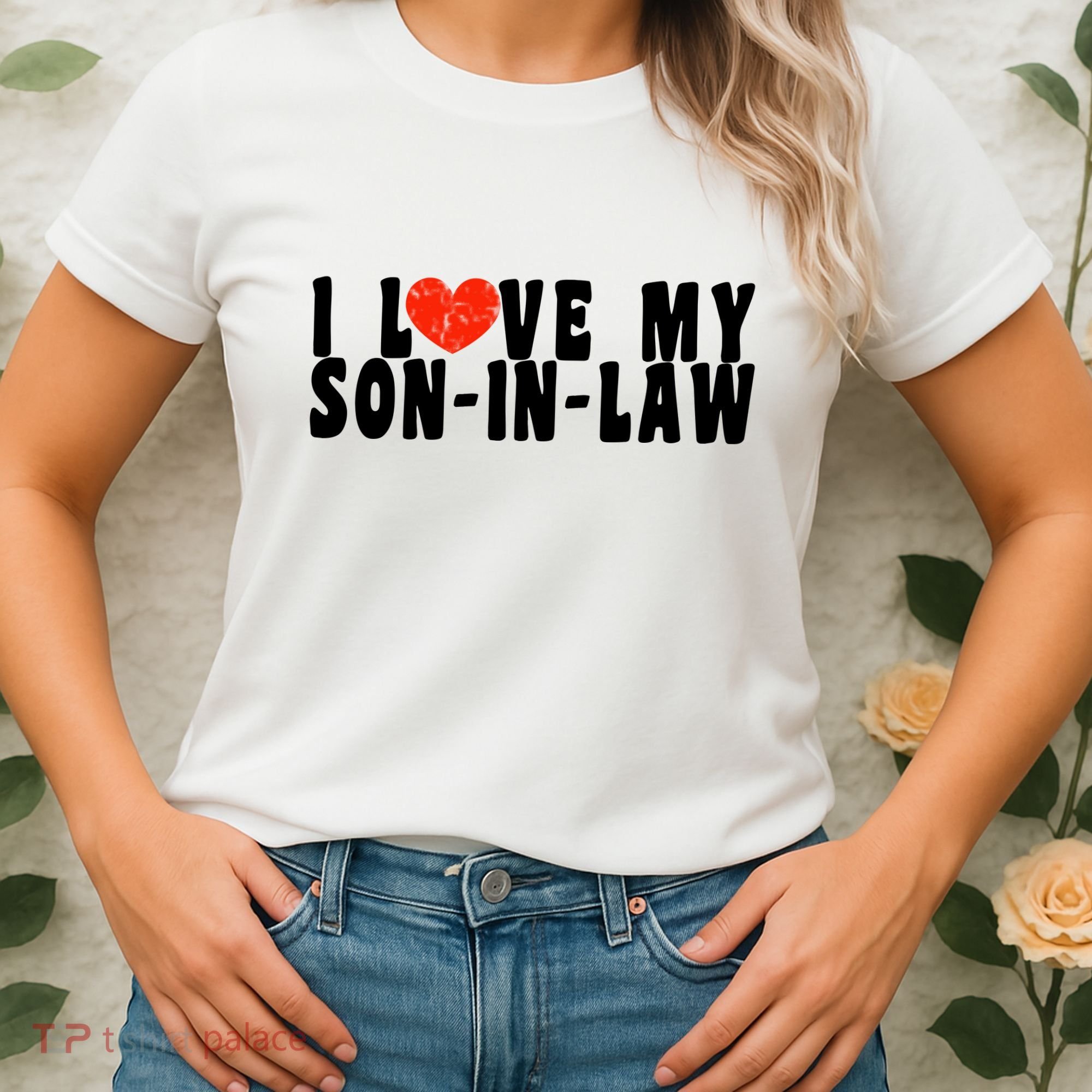 I Love My SonInLaw Women's T-Shirt