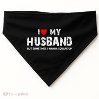 I Love My Husband But Sometimes I Wanna Square Up USA-Made Doggie Bandana thumb 0