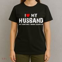 I Love My Husband But Sometimes I Wanna Square Up T-Shirt thumb 4