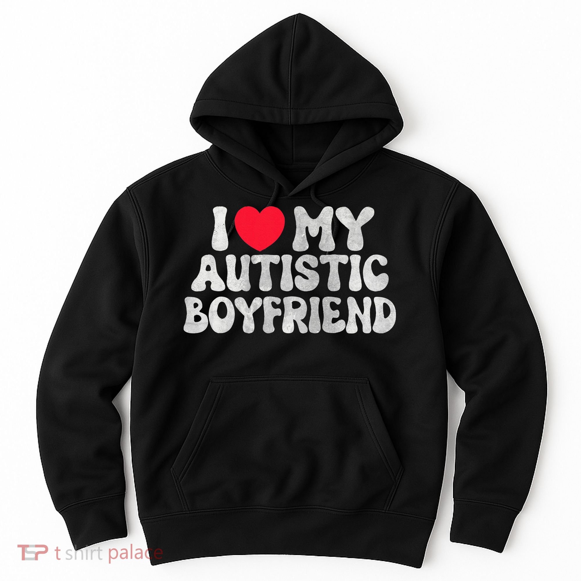 I Love My Autistic Boyfriend I Heart My Bf Girlfriend Hoodie